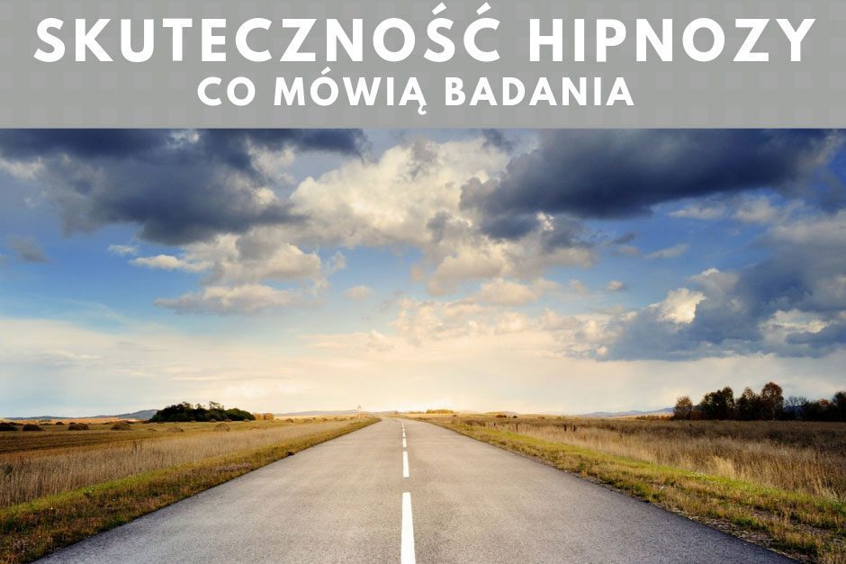 Skuteczność hipnozy co mówią badania Adam Aniszewski